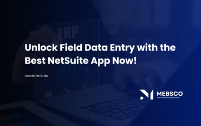 Unlock Field Data Entry with the Best NetSuite App Now!